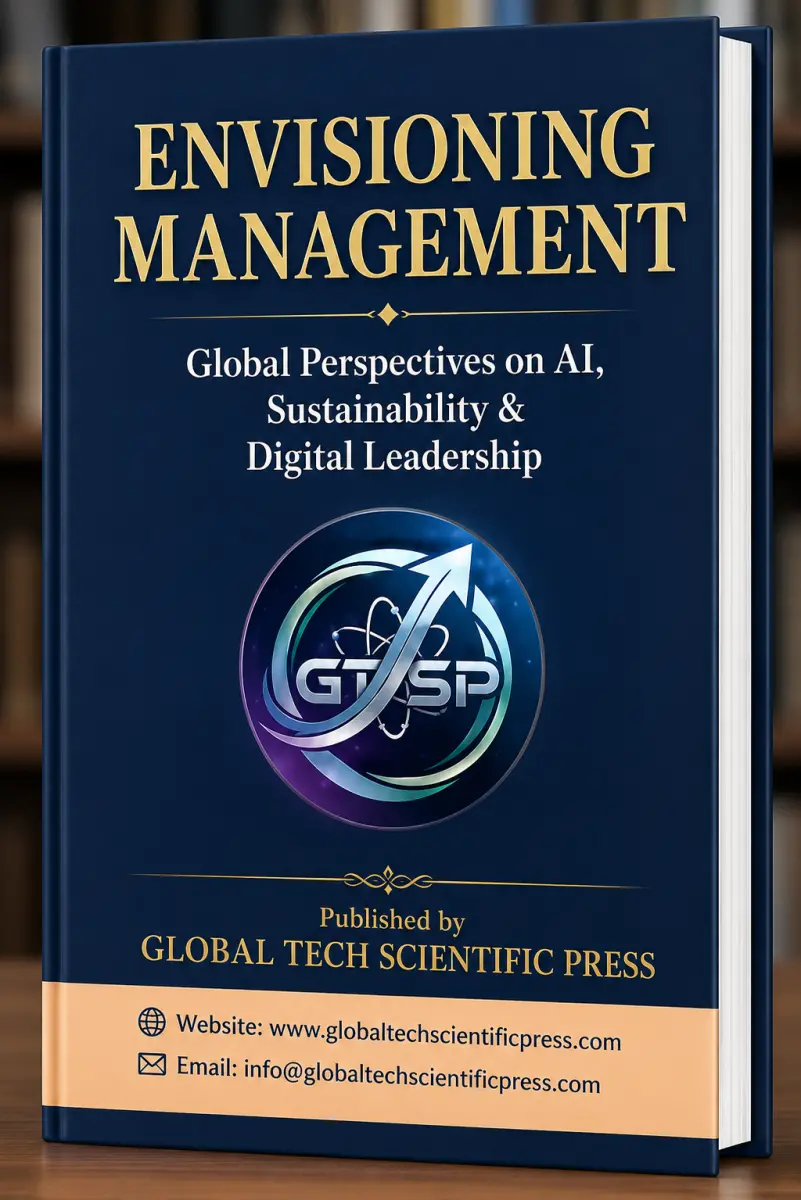 International Conference on ENVISIONING MANAGEMENT- GLOBAL PERSPECTIVES ON AI, SUSTAINABILITY AND DIGITAL LEADERSHIP